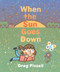 When the Sun Goes Down (A Bedtime Book) by Greg Pizzoli, 9780593649817
