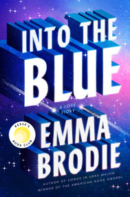 Into the Blue (A Love Story) by Emma Brodie, 9798217093700