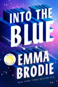 Into the Blue: Reese's Book Club (A Love Story) by Emma Brodie, 9798217093700