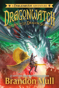 Return of the Dragon Slayers by Brandon Mull, 9798217228485