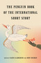The Penguin Book of the International Short Story by Rabih Alameddine, John Freeman, 9780593834138