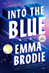 Into the Blue (A Love Story) by Emma Brodie, 9798217347681