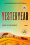 Yesteryear: A GMA Book Club Pick (A Novel) by Caro Claire Burke, 9798217287857