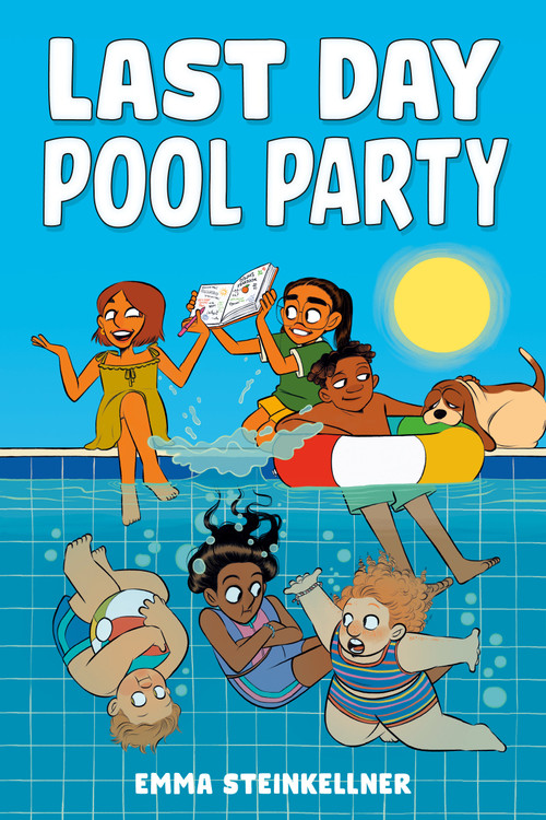 Last Day Pool Party by Emma Steinkellner, 9798217031412