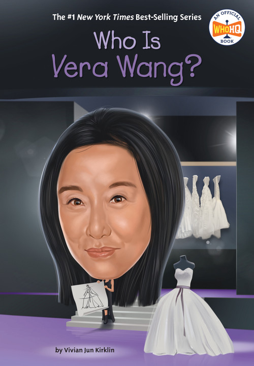 Who Is Vera Wang? by Vivian Jun Kirklin, Who HQ, Andrew Thomson, 9780593891452