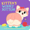 Kitten's Wobbly Bottom by Kit Frost, Sam Rennocks, 9781536246704