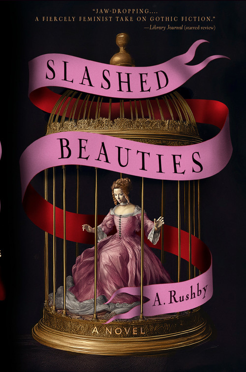 Slashed Beauties by A. Rushby, 9780593954669