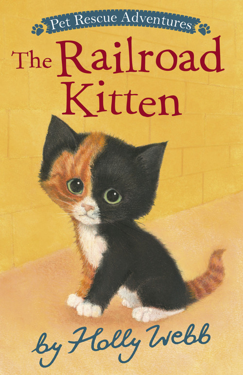 The Railroad Kitten by Holly Webb, Sophy Williams, 9781664341111