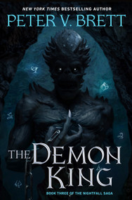 The Demon King by Peter V. Brett, 9781984817143