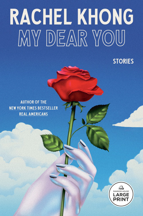 My Dear You (Stories) by Rachel Khong, 9798217287840