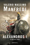 El hijo del sueño / Alexander: Child of a Dream (Spanish Edition) by Valerio Massimo Manfredi, 9786287897083