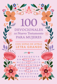 100 devocionales del Nuevo Testamento para mujeres: con sopa de letras  Letra Grande / 100 Devotionals  from the New Testament for.. (Spanish Edition) by Origen, 9798890985057