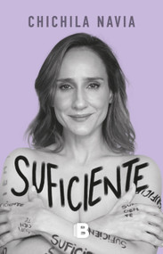 Suficiente / Enough (Spanish Edition) by Carmen Cecilia Rivera Navia, 9786287878242