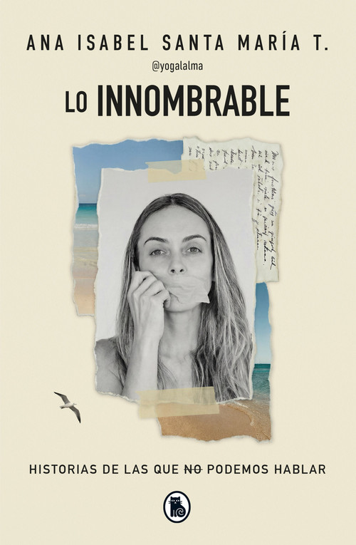 Lo innombrable / The Unnameable (Spanish Edition) by Ana Isabel Santa María T., 9786289713985