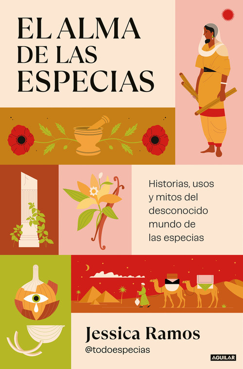 El alma de las especias / The Soul of Spices (Spanish Edition) by Jessica Ramos, 9788403525238