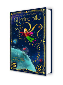 El Principito (edición ilustrada y animada por MinaLima) / The Little Prince (MinaLima Edition) (Spanish Edition) by Antoine De Saint-Exupéry, 9788419868725