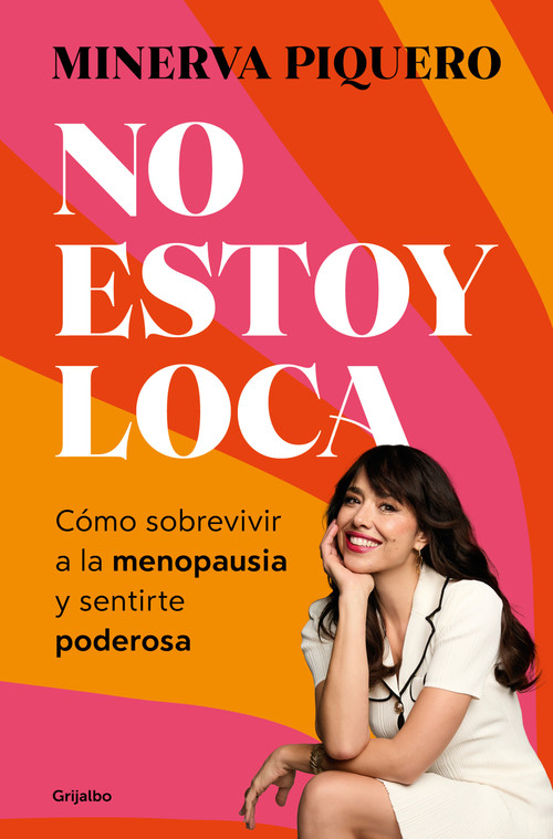 No estoy loca / I'm not crazy (Spanish Edition) by Minerva Piquero, 9788425372483