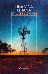Una vida lejana / A Far-Flung Life (Spanish Edition) by M.L. Stedman, 9791387640231