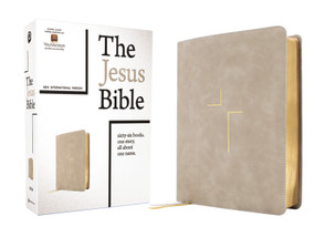 The Jesus Bible, NIV Edition, Leathersoft, Stone, Comfort Print by Passion Publishing, Louie Giglio, Zondervan, 9780310463559