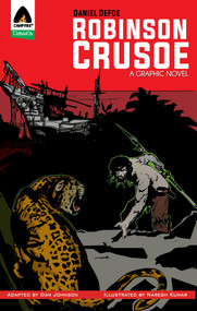 Robinson Crusoe (The Graphic Novel) by Daniel Defoe, Dan Johnson, Naresh Kumar, 9789380028200
