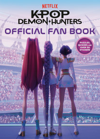 KPop Demon Hunters Official Fan Book by Random House, Random House, 9798217445745