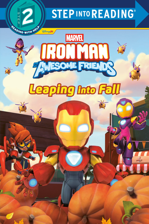 Marvel's Iron Man and his Awesome Friends: Leaping into Fall by Random House, Random House, 9780736446686
