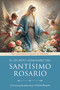 El secreto admirable del Santísimo Rosario: Para la conversión y la salvación / (Spanish Edition) by San Luis María Grignion de Montfort, 9798890986320