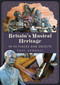 Britain's Musical Heritage in 50 Places and Objects by Paul Kendall, 9781398129337