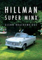 Hillman Super Minx by Glenn Brackenridge, 9781398132344