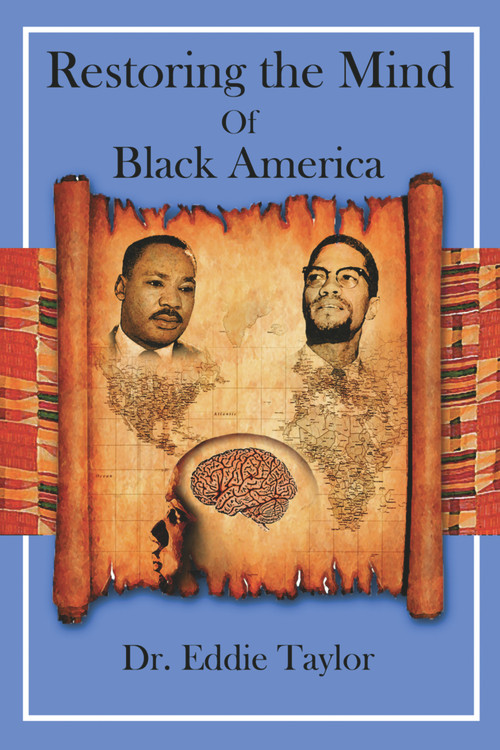 Restoring the Mind of Black America by Eddie Taylor, 9781934155615