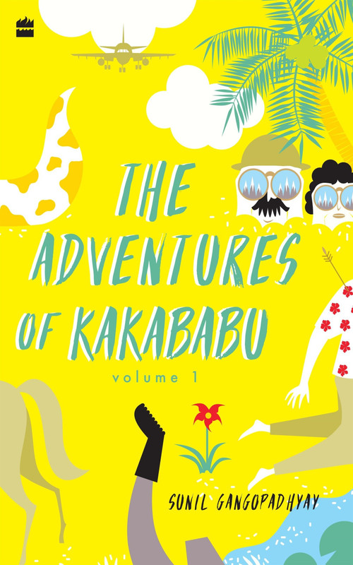 Adventures of Kakababu by Sunil Gangopadhyay, 9789353029708