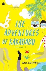 Adventures of Kakababu by Sunil Gangopadhyay, 9789353029708