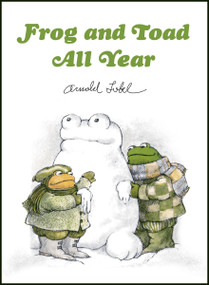 Frog and Toad All Year Picture Book Edition by Arnold Lobel, Arnold Lobel, 9780063496040