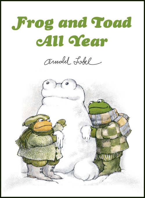 Frog and Toad All Year Picture Book Edition by Arnold Lobel, Arnold Lobel, 9780063496040
