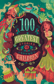 100 Greatest Stories for Young Children by A.A. Milne, 9789357315241