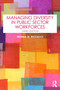 Managing Diversity in Public Sector Workforces by Norma M. Riccucci, 9781041156796