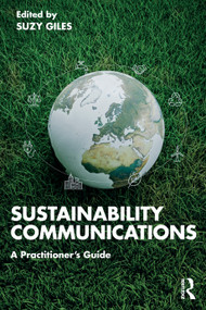 Sustainability Communications (A Practitioner's Guide) by Suzy Giles, 9781041193524
