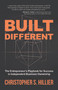 Built Different (The Entrepreneur's Playbook for Success in Independent Business Ownership) by Christopher S. Hillier, 9798895740842