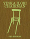 Chairman by Yinka Ilori, Jane Atfield, Martino Gamper, Jareh Das, Julianknxx, 9781966515586
