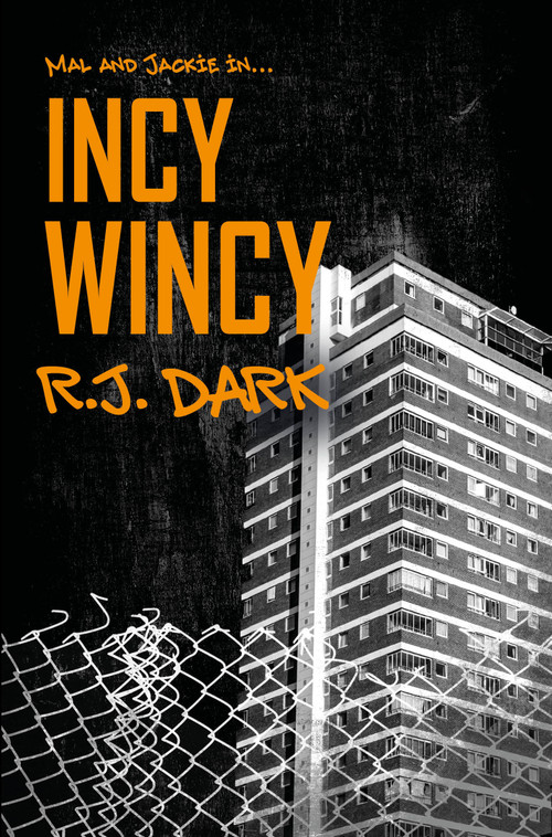 Incy Wincy by R.J. Dark, 9781917415347