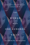 The Woman with One Hundred Faces (The Lives and Legacy of Anaïs Nin) by Katherine Rowland, 9780593443286
