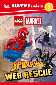 DK Super Readers Level 2 LEGO Spider-Man Web Rescue by DK, 9798217316007
