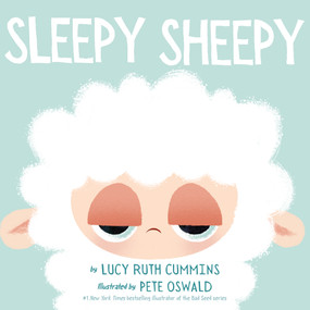 Sleepy Sheepy by Lucy Ruth Cummins, Pete Oswald, 9798217320264
