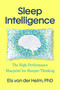 Sleep Intelligence (The High-Performance Blueprint for Sharper Thinking) by Els van der Helm, PhD, 9798217180837