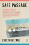 Safe Passage by Evelyn Iritani, 9781250468727