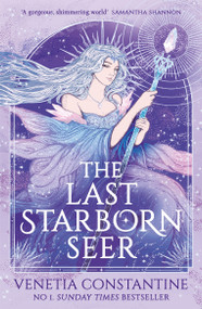 The Last Starborn Seer by Venetia Constantine, 9781035914425