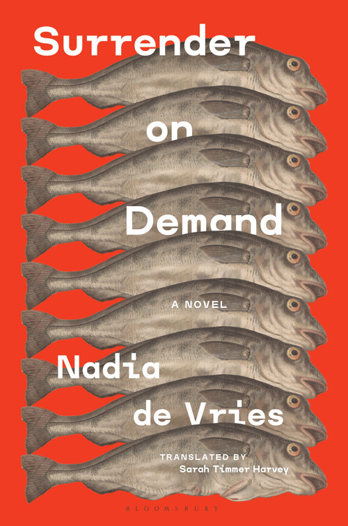 Surrender on Demand (A Novel) by Nadia de Vries, Sarah Timmer Harvey, 9798260200469