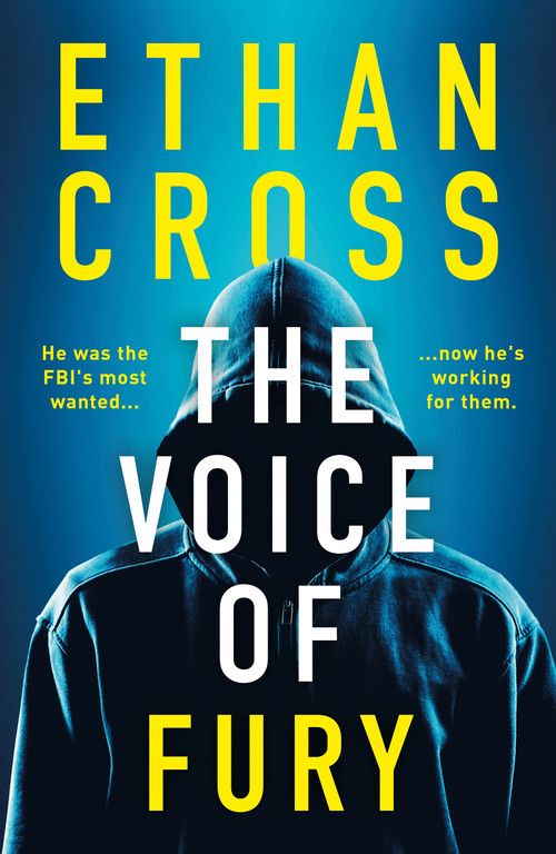 The Voice of Fury by Ethan Cross, 9781035910540