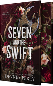 Seven and the Swift (An Epic Romantic Fantasy) by Devney Perry, 9781682818251