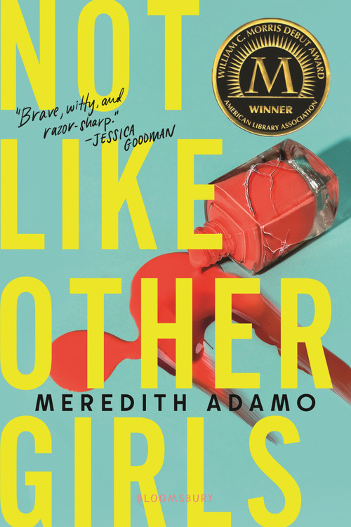 Not Like Other Girls by Meredith Adamo, 9781547621132